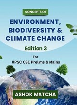Concepts of Environment, Biodiversity & Climate Change - Ashok Matcha - 9798894464015