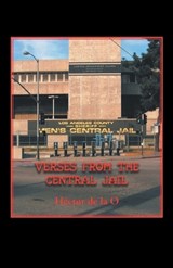 Verses from the Central Jail - H?ctor de la O - 9798894650180