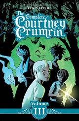 The Complete Courtney Crumrin Vol. 3 - Ted Naifeh - 9798894880143