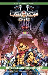 Biker Mice from Mars Vol. 2: Intergalactic Odyssey - Matt Hotson ; Jordi Tarragona - 9798894881171
