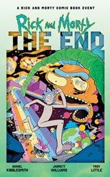 Rick and Morty: The End - Daniel Kibblesmith - 9798894883434