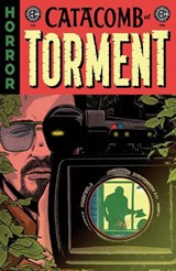 EC Catacomb of Torment Vol. 2 - Rafael Scavone - 9798894883458
