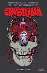Chilling Adventures of Sabrina Deluxe Edition - Roberto Aguirre-Sacasa ; Cullen Bunn - 9798894883489