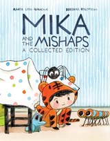 Mika and the Mishaps: A Collected Edition - Agata Loth-Ignaciuk - 9798894883588