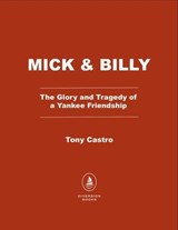 Mickey & Billy - Tony Castro - 9798895150870