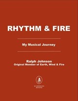 Rhythm & Fire - Ralph Johnson - 9798895151372