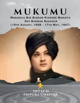 Mukumu - Intach Tripura Chapter - 9798895199169