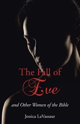The Fall of Eve - Jessica LaVassaur - 9798895263860