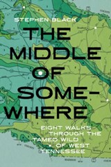 The Middle of Somewhere - Stephen Black - 9798895271063
