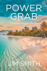 Power Grab - Jim Smith - 9798895530498