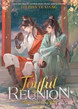 Joyful Reunion (Novel) Vol. 5 - Fei Tian Ye Xiang - 9798895613665