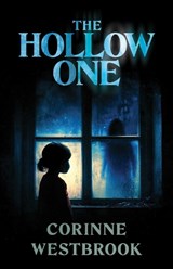 The Hollow One - Corinne Westbrook - 9798895655993