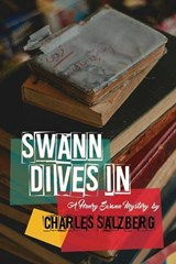 Swann Dives In - Charles Salzberg - 9798895657539
