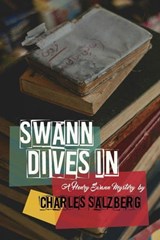 Swann Dives In - Charles Salzberg - 9798895657546