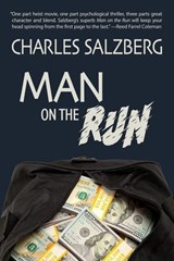 Man on the Run - Charles Salzberg - 9798895657683