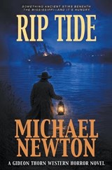Rip Tide - Michael Newton - 9798895676110
