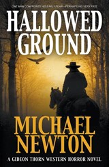 Hallowed Ground - Michael Newton - 9798895679111