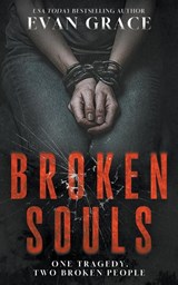 Grace, E: Broken Souls - Evan Grace - 9798895679302