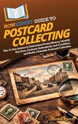 HowExpert Guide to Postcard Collecting - Howexpert - 9798895733103