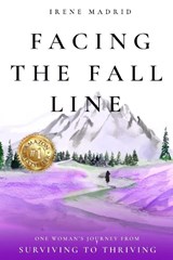 Facing the Fall Line - Irene Madrid - 9798895761700