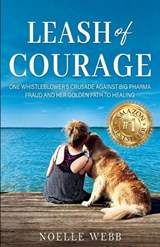 Leash of Courage - Noelle Webb - 9798895761830