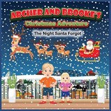 Archer and Brooke's Christmas Adventure - Ivy Rose - 9798895879252