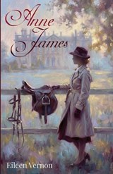 Anne James - Eileen Vernon - 9798896046738