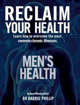 Reclaim Your Health - Men's Health - Harris Phillip - 9798896047360
