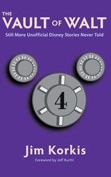 The Vault of Walt - Jim Korkis - 9798896090731