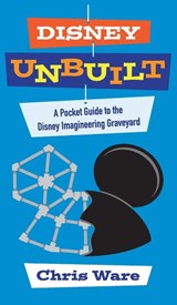Disney Unbuilt - Chris Ware - 9798896092551