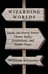 Wizarding Worlds - William Silvester - 9798896093008