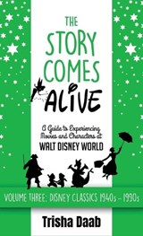 The Story Comes Alive - Trisha Daab - 9798896094609