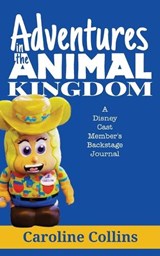 Adventures in the Animal Kingdom - Caroline Collins - 9798896094692