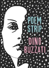 Poem Strip: Including an Explanation of the Afterlife - Dino Buzzati ; Marina Harss - 9798896230007
