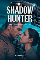 The Shadow Hunter - Jim Collins - 9798896379478