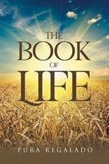 The Book of Life - Pura Regalado - 9798896390961