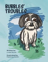 Bubbles' Troubles - Linda Stone - 9798896393429