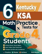 6 Kentucky KSA Grade 4 Math Practice Tests - Reza Nazari - 9798896479598