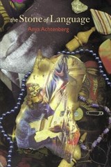 The Stone of Language - Anya Achtenberg - 9798896560333