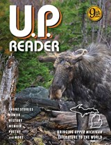 U.P. Reader -- Volume #9 - Mikel B Classen ; Deborah K Frontiera - 9798896560432