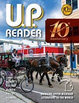 U.P. Reader -- Volume #10 - Mikel B Classen ; Deborah K Frontiera - 9798896561200