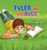 Tyler and His Bugs - Jennifer Bonn ; Bijan Sammadar - 9798896561316
