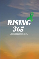 Rising 365 - Michael Anthony Pena - 9798896691112