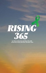 Rising 365 - Michael Anthony Pena - 9798896691129