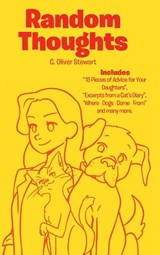 Random Thoughts - C. Oliver Stewart - 9798896755876