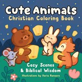 Cute Animals Christian Coloring Book - Callisto Publishing - 9798897170906