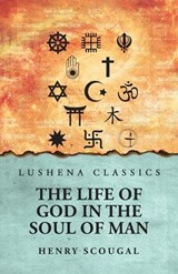 The Life of God in the Soul of Man - Henry Scougal - 9798897180455