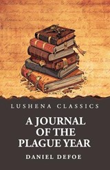 A Journal of the Plague Year - Daniel Defoe - 9798897189915