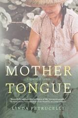 Mother Tongue - Linda Petrucelli - 9798897471195