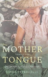 Mother Tongue - Linda Petrucelli - 9798897471218